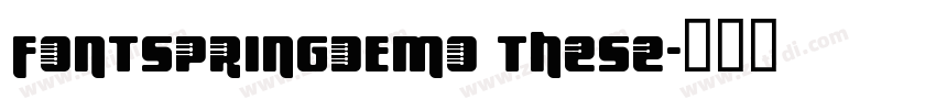 FONTSPRINGDEMO TheSe字体转换
